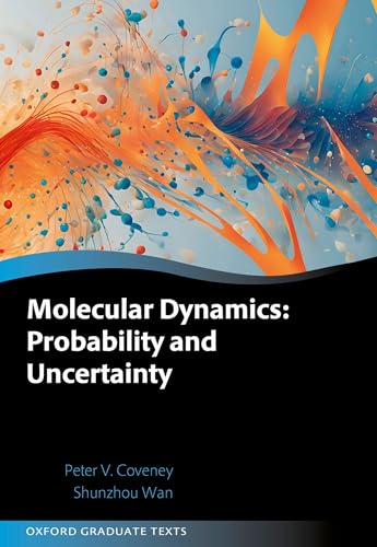 Molecular Dynamics: Probability and Uncertainty