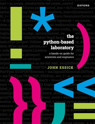 The Python-Based Laboratory A Hands-On Guide for Scientists and Engineers