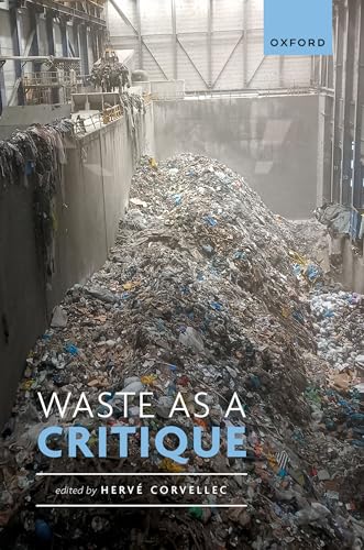 Waste As a Critique