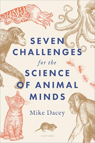 Seven Challenges for the Science of Animal Minds