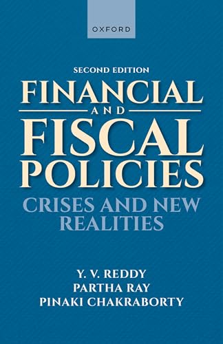 Financial and Fiscal Policies Crises and New Realities