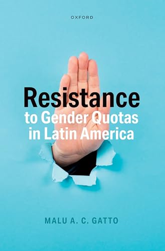 Resistance to Gender Quotas in Latin America