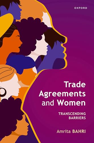 Trade Agreements and Women Transcending Barriers