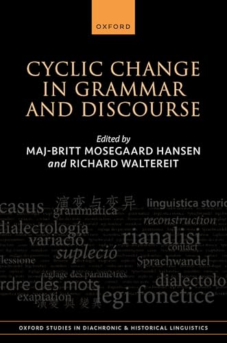 Cyclic Change in Grammar and Discourse