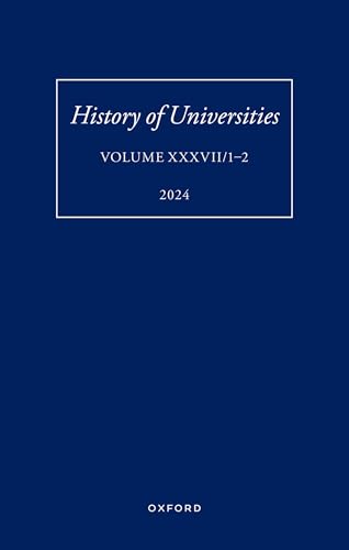 History of Universities: Volume XXXVII/1-2