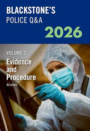 Blackstone's Police Q&A Evidence and Procedure 2026