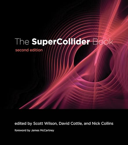 The SuperCollider Book, second edition