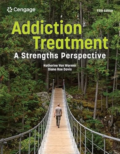 Addiction Treatment: a Strengths Perspective