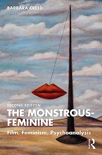 The Monstrous-feminine Film, Feminism, Psychoanalysis