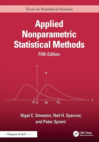 Applied Nonparametric Statistical Methods (Chapman & Hall/CRC Texts in Statistical Science)