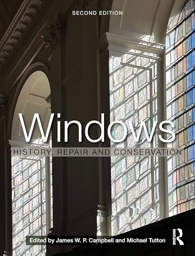 Windows History, Repair and Conservation