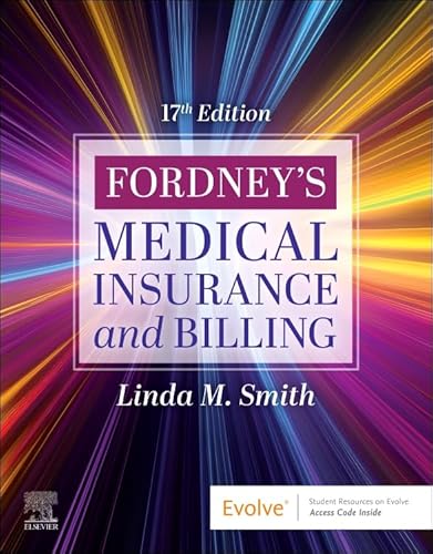 Fordney's Medical Insurance and Billing