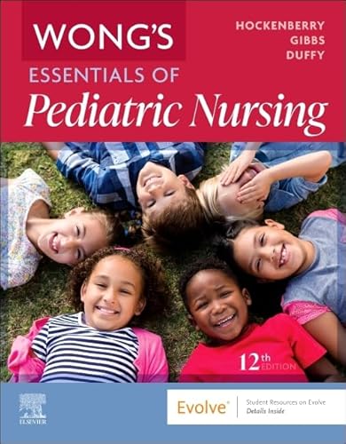 Wong's Essentials of Pediatric Nursing