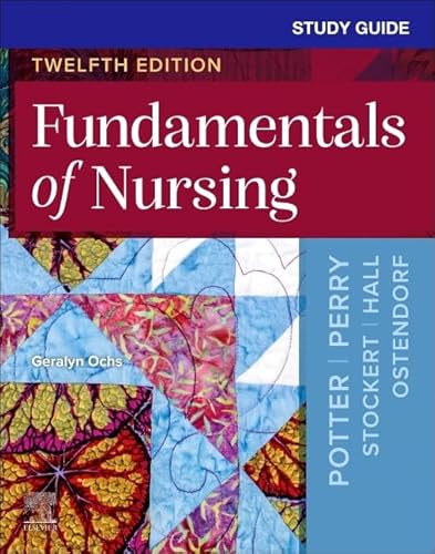 Study Guide for Fundamentals of Nursing