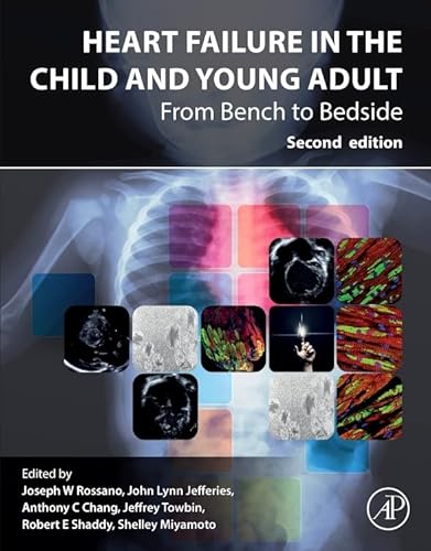 Heart Failure in the Child and Young Adult From Bench to Bedside