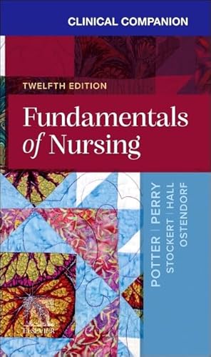 Clinical Companion for Fundamentals of Nursing