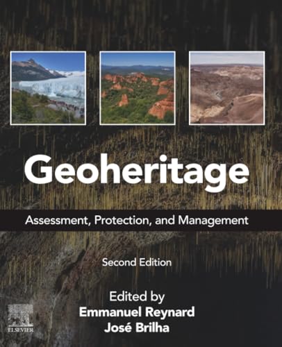 Geoheritage Assessment, Protection, and Management