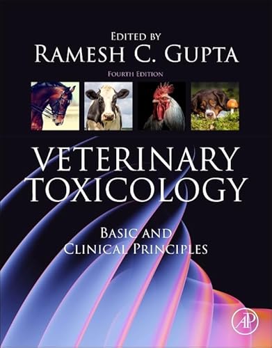 Veterinary Toxicology Basic and Clinical Principles