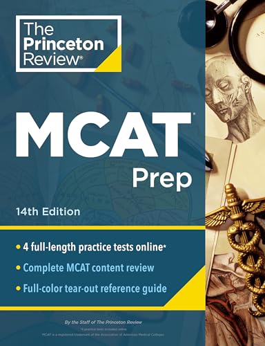 Princeton Review MCAT Prep, 14th Edition 4 Practice Tests + Complete Content Coverage