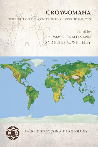 Crow-Omaha New Light on a Classic Problem of Kinship Analysis