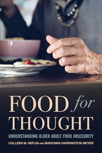Food for Thought Understanding Older Food Insecurity