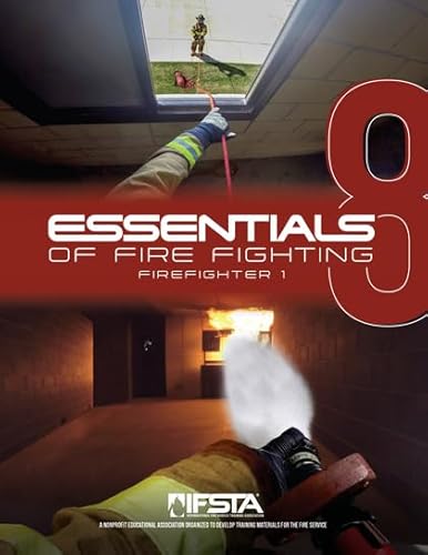 Essentials of Fire Fighting Firefighter 1