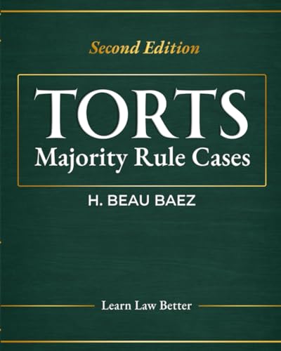 Torts Majority Rule Cases