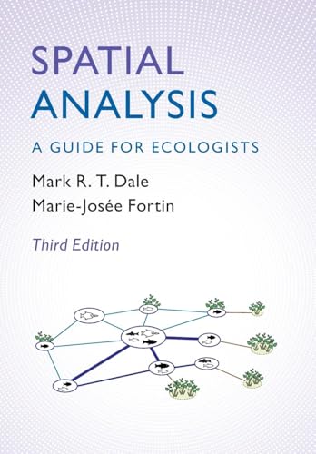 Spatial Analysis A Guide for Ecologists