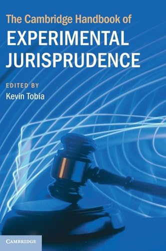 The Cambridge Handbook of Experimental Jurisprudence