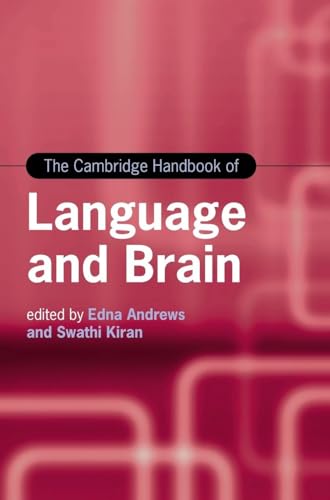 The Cambridge Handbook of Language and Brain