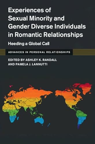 Experiences of Sexual Minority and Gender Diverse Individuals in Romantic Relationships Heeding a Global Call