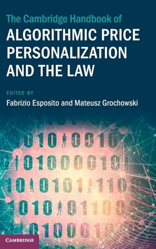 The Cambridge Handbook of Algorithmic Price Personalization and the Law