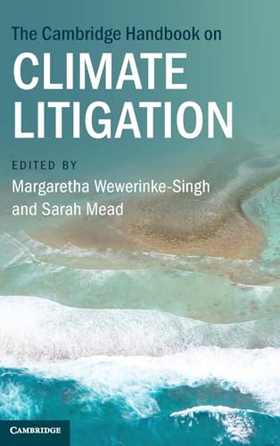 The Cambridge Handbook on Climate Litigation