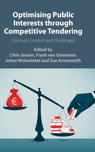 Optimizing Public Interests through Competitive Tendering Concept, Context and Challenges