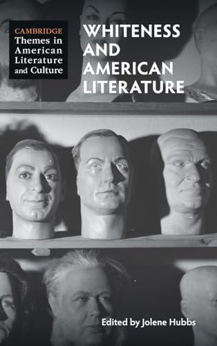 Whiteness and American Literature