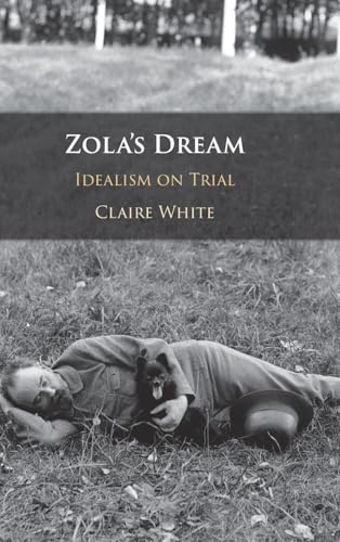 Zola's Dream Idealism on Trial