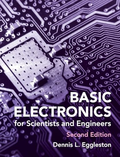 Basic Electronics for Scientists and Engineers