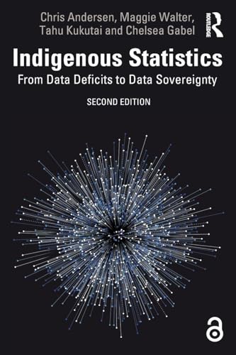 Indigenous Statistics From Data Deficits to Data Sovereignty