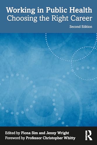 Working in Public Health Choosing the Right Career