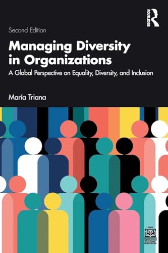Managing Diversity in Organizations A Global Perspective on Equality, Diversity, and Inclusion