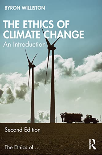 The Ethics of Climate Change An Introduction