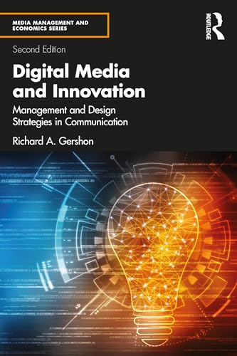 Digital Media and Innovation Management and Design Strategies in Communication