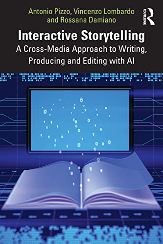 Interactive Storytelling A Cross-media Approach to Writing, Producing and Editing with AI