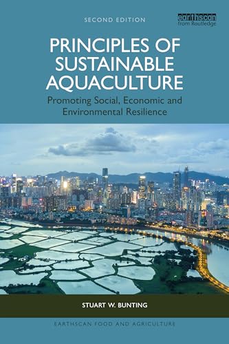 Principles of Sustainable Aquaculture Promoting Social, Economic and Environmental Resilience