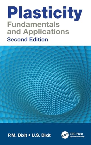 Plasticity Fundamentals and Applications