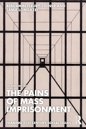 The Pains of Mass Imprisonment