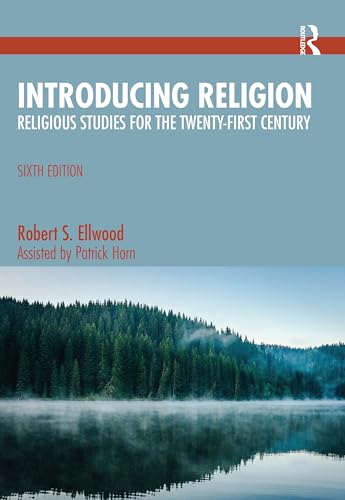 Introducing Religion Religious Studies for the Twenty-First Century