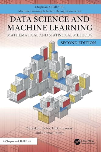 Data Science and Machine Learning Mathematical and Statistical Methods, Second Edition