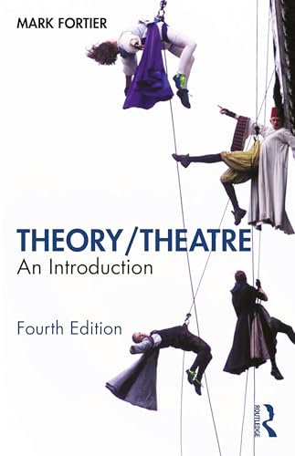 Theory/Theatre An Introduction