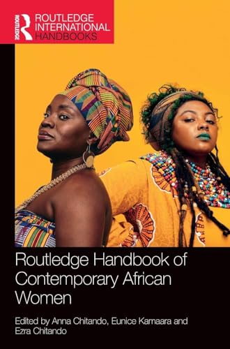 Routledge Handbook of Contemporary African Women